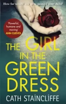 Image of The Girl in the Green Dress : a groundbreaking and gripping police procedural