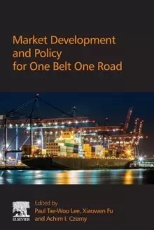 Image of Market Development and Policy for One Belt One Road