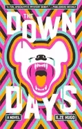 Image of down days a novel