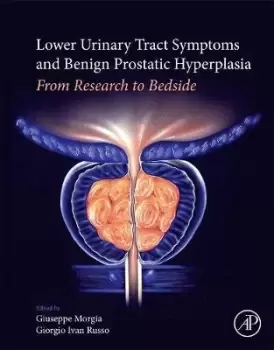 Image of Lower Urinary Tract Symptoms and Benign Prostatic by Giuseppe Morgia