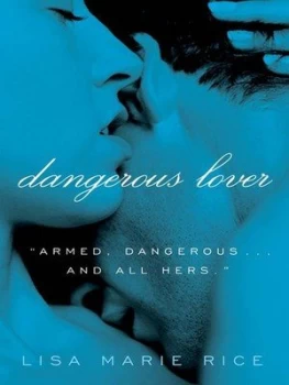 Image of Dangerous Lover by Lisa Marie Rice and May Chen Book