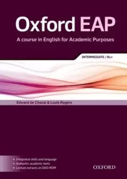 Image of Oxford EAP Intermediate/B1+ by Edward De Chazal
