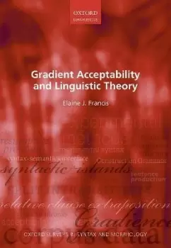 Image of Gradient Acceptability and Linguistic Theory by Elaine J. Francis