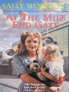 Image of At the Mile End Gate by Sally Worboyes Paperback