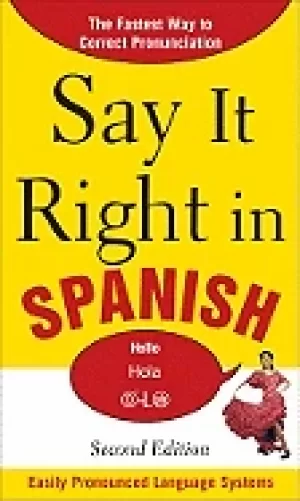 Image of say it right in spanish 2nd edition