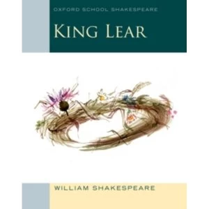 Image of Oxford School Shakespeare: King Lear by William Shakespeare (Paperback, 2013)