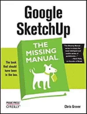 Image of google sketchup the missing manual the missing manual