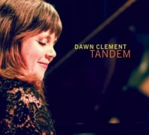 Image of Tandem by Dawn Clement CD Album