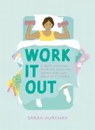 Image of work it out a mood boosting exercise guide for people who just want to lie