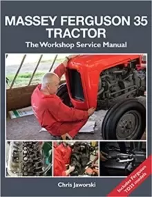 Image of The Massey Ferguson 35 Tractor - Workshop Service Manual