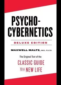 Image of Psycho-Cybernetics Deluxe Edition by Maxwell Maltz