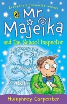 Image of Mr Majeika and the School Inspector by Humphrey Carpenter Paperback