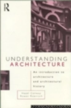 Image of Understanding Architecture by Hazel Conway Hardback