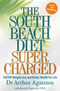 Image of The South Beach Diet Supercharged by Arthur Agatston Paperback