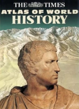 Image of times Atlas of World History Hardback