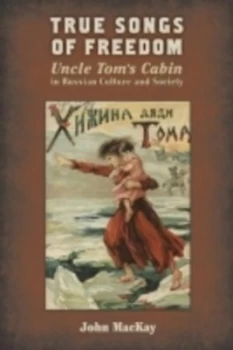 Image of True Songs of Freedom by John Mackay Paperback