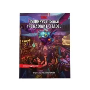 Image of Journeys Through the Radiant Citadel (Dungeons & by Wizards RPG Team