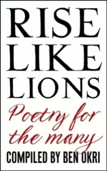 Image of Rise Like Lions : Poetry for the Many