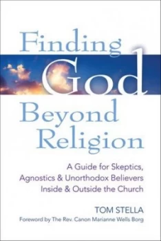 Image of Finding God beyond Religion by Tom Stella Book