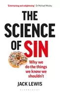 Image of science of sin the why we do the things we know we shouldnt