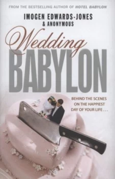 Image of Wedding Babylon by Imogen Edwards-Jones Hardback