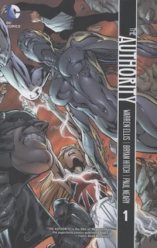 Image of The Authority. Volume 1 by Bryan Hitch Hardback