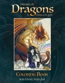 Image of Dreams of Dragons & Dragon Kin Coloring Book