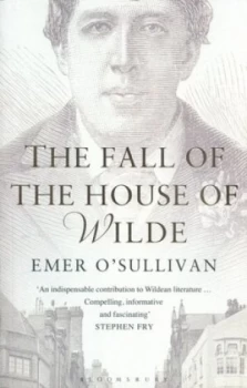 Image of The Fall of the House of Wilde by Emer Osullivan Paperback