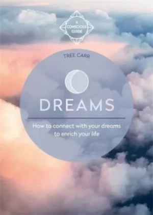 Image of Dreams by Tree Carr