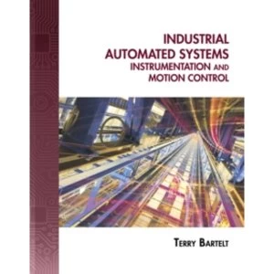 Image of Industrial Automated Systems : Instrumentation and Motion Control