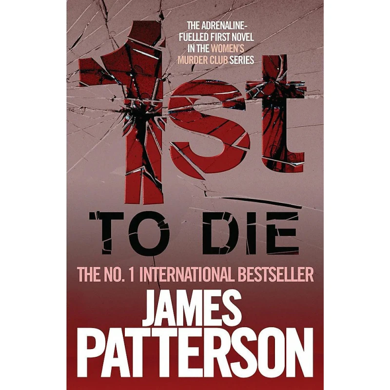 Image of 1st to Die P B Format by Patterson James Hardback