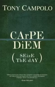 Image of Carpe diem by Anthony Campolo
