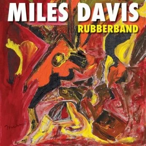 Image of Rubberband by Miles Davis CD Album