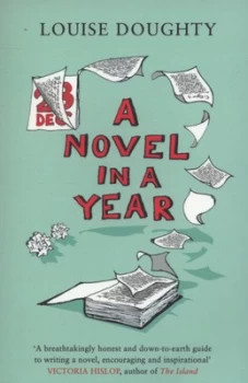Image of A Novel in a Year by Louise Doughty Paperback