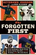 Image of forgotten first kenny washington woody strode marion motley bill willis an