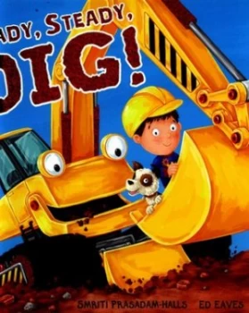 Image of Ready Steady Dig by Smriti Prasadam-Halls Hardback