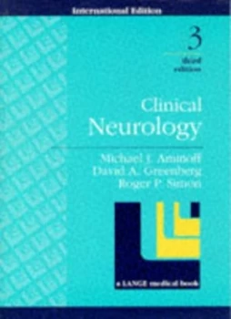 Image of Clinical Neurology by Michael J Aminoff and David a Greenberg and David a Greenberg and Roger P Simon Book