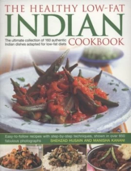 Image of The Healthy Low-Fat Indian Cookbook by Shehzad Husain and Manisha Kanani Paperback