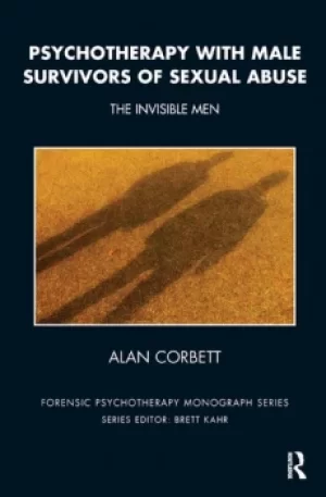 Image of Psychotherapy with Male Survivors of Sexual AbuseThe Invisible Men