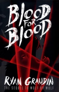 Image of Blood for Blood by Ryan Graudin Book
