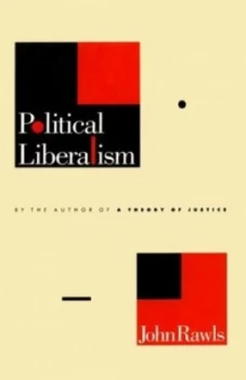 Image of Political Liberalism by John Rawls Hardback