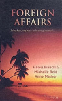 Image of Foreign Affairs by Helen Bianchin Book