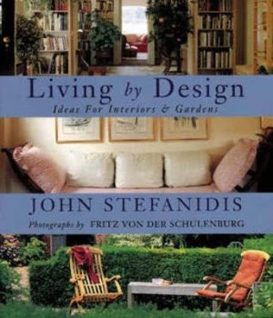 Image of Living by Design by John Stefanidis Paperback