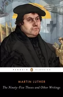 Image of The Ninety-Five Theses and Other Writings