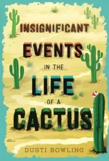 Image of Insignificant Events in the Life of a Cactus