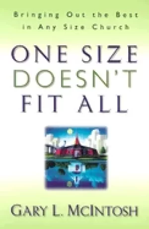 Image of one size doesnt fit all bringing out the best in any size church