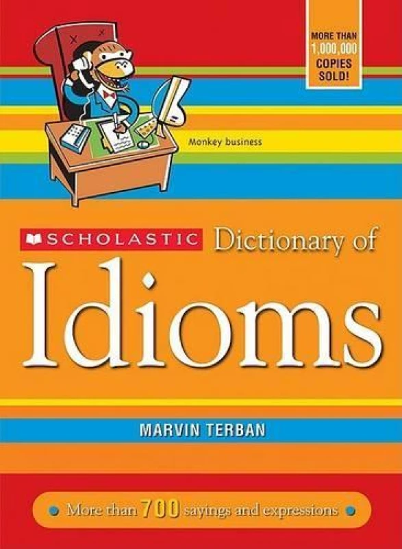 Image of Scholastic Dictionary of Idioms by Marvin Terban Paperback