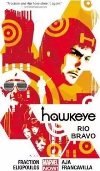 Image of Hawkeye Volume 4: Rio Bravo (marvel Now) by Matt Fraction