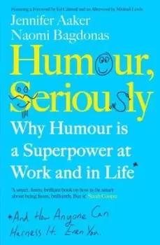 Image of Humour seriously by Jennifer Lynn Aaker