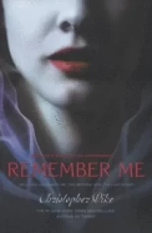 Image of remember me remember me the return the last story